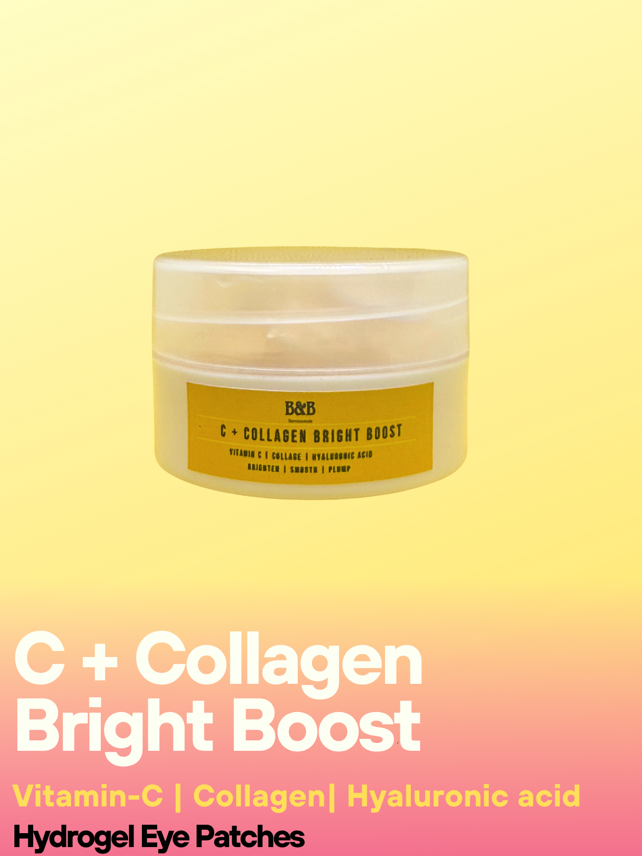 C + Collagen Bright Boost Hydrogel Eye Patches