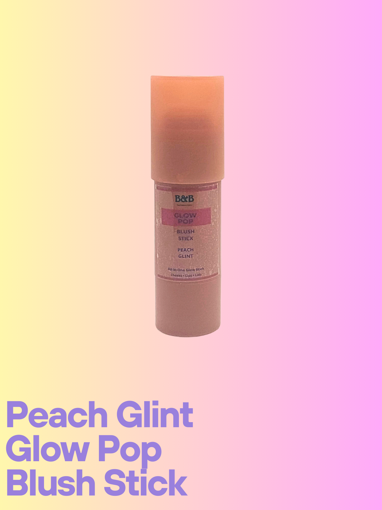 Peach Glint - Glow Pop Blush Stick