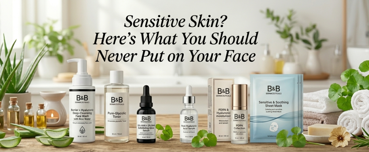 Sensitive Skin? Here's What You Should Never Put on Your Face