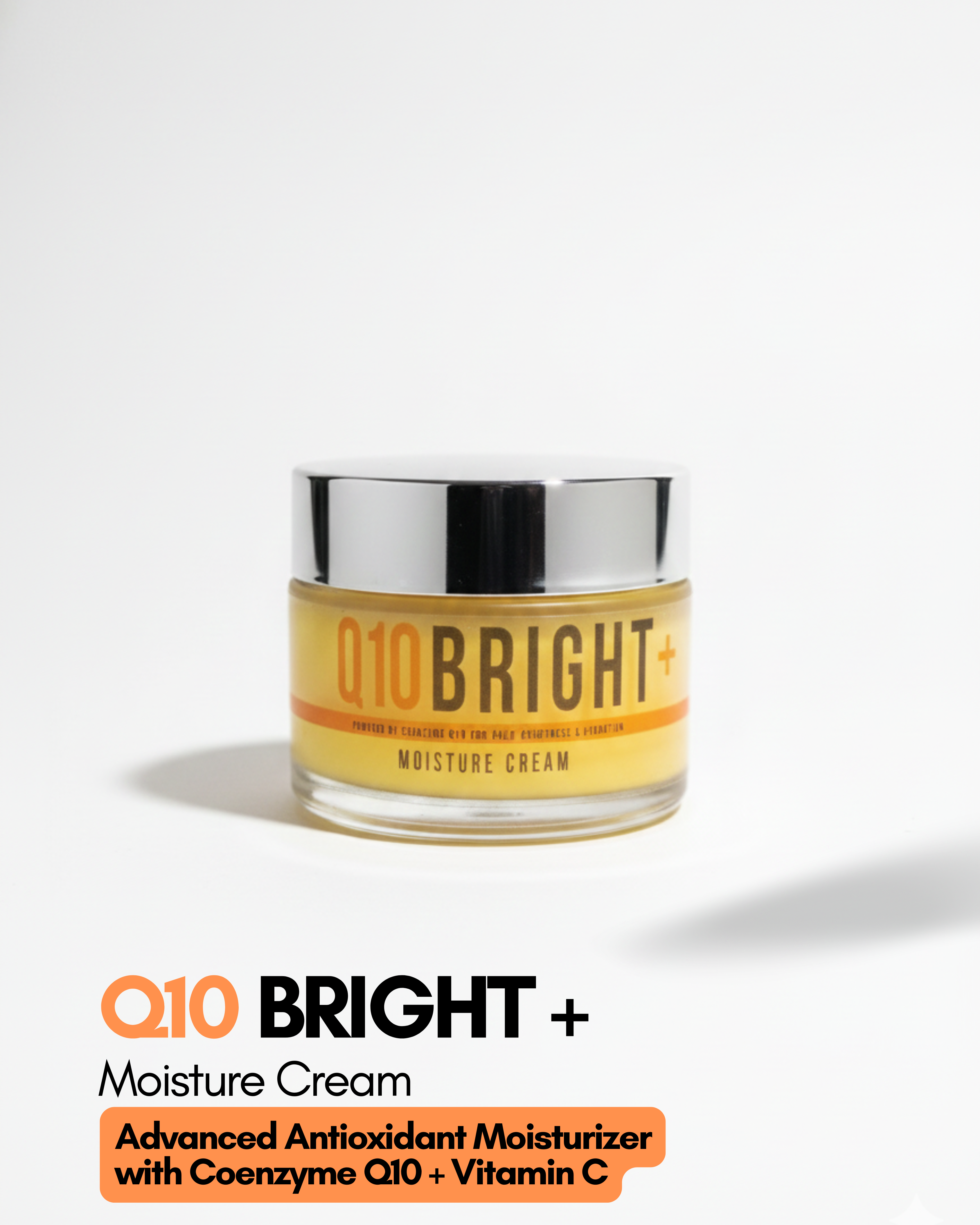 .Q10 Bright + Moisturizer- Advanced Antioxidant Moisturizer with Coenzyme Q10 + Vitamin C