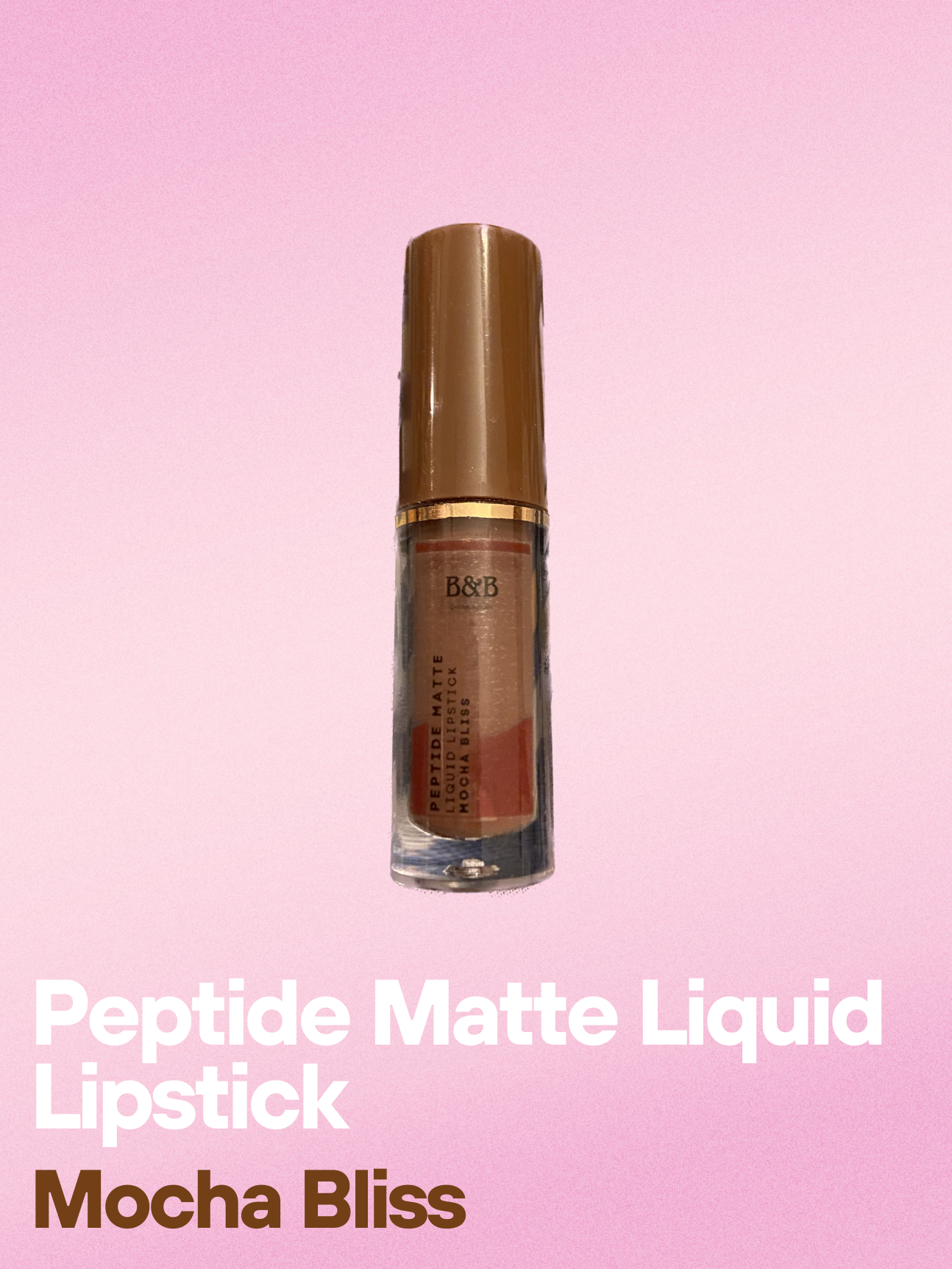 Mocha Bliss – Peptide Matte Liquid Lipstick