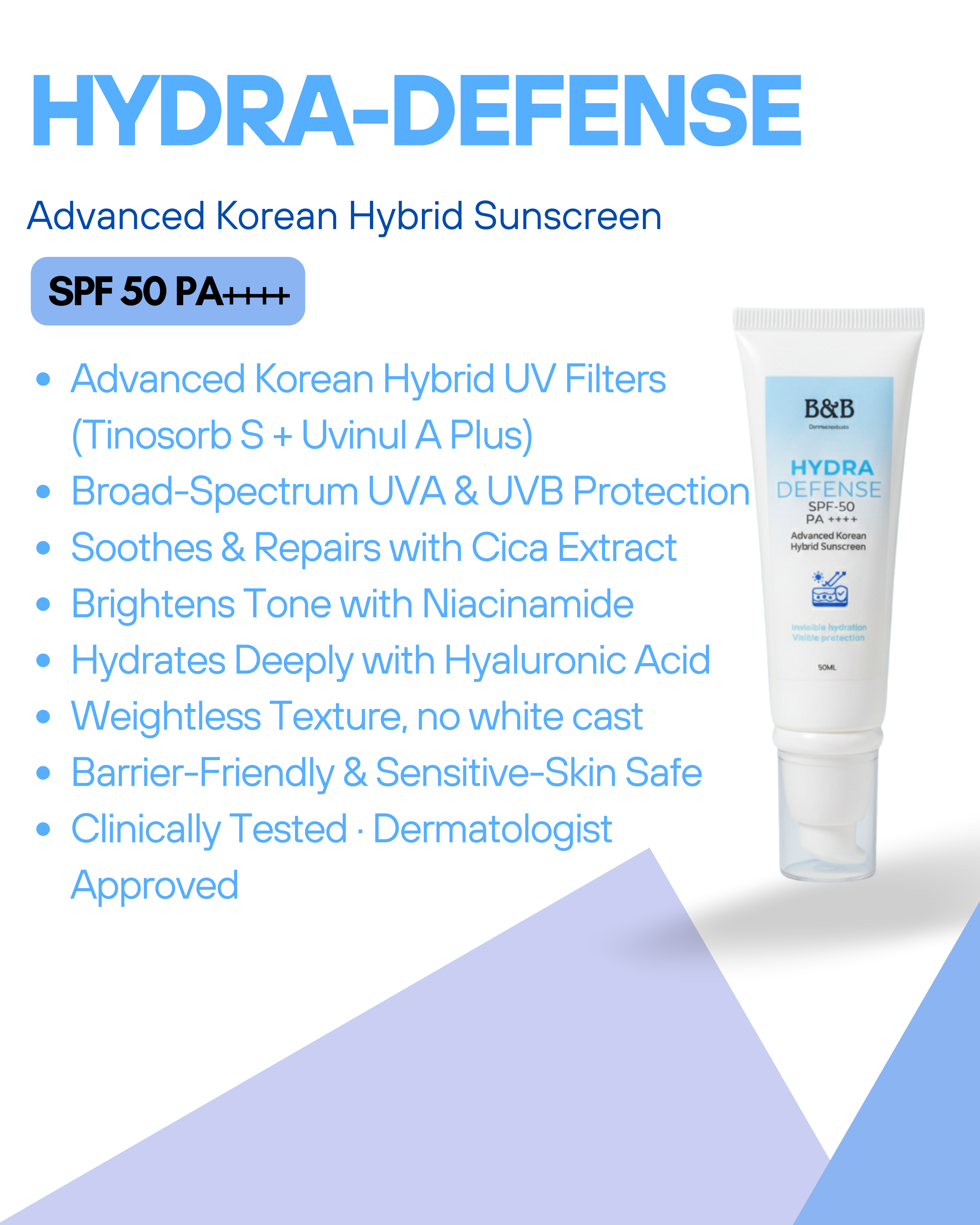 Hydra Defense SPF 50 Advanced Korean Hybrid Sunscreen
