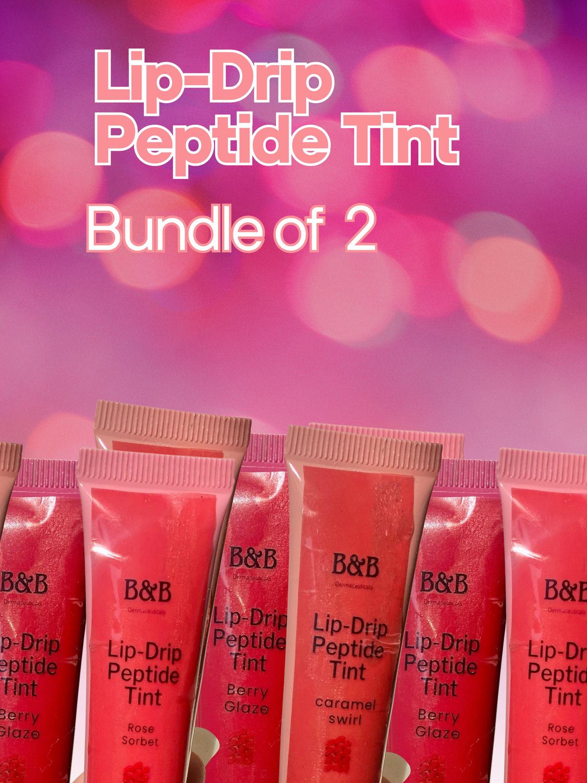 Lip-Drip Peptide Tints Bundle of 2